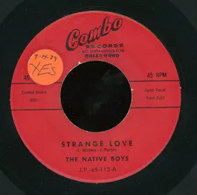 The Native Boys - Strange Love / Cheerlyn