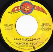 The Natural Four - Love That Really Counts / Love's Society