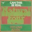 7inch Vinyl Single - The Natural Four - Can This Be Real