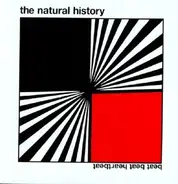 The Natural History - Beat Beat Heartbeat