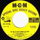 7inch Vinyl Single - The Naturals - Get Me To The Church On Time / Me 'N' You 'N' The Moon