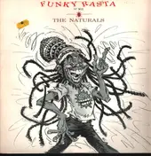The Naturals - Funky Rasta ('87 Mix)