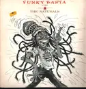 12inch Vinyl Single - The Naturals - Funky Rasta ('87 Mix)