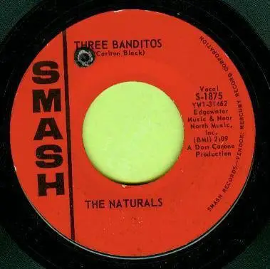 The Naturals - Three Banditos