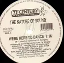 12'' - The Nature Of Sound - We're Here To Dance