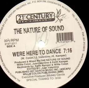 The Nature Of Sound - We're Here To Dance