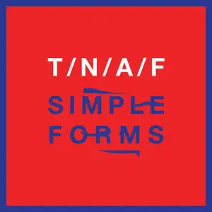 The Naked And Famous - Simple Forms