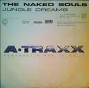 12inch Vinyl Single - The Naked Souls - Jungle Dreams