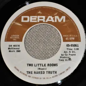 Naked Truth - Two Little Rooms