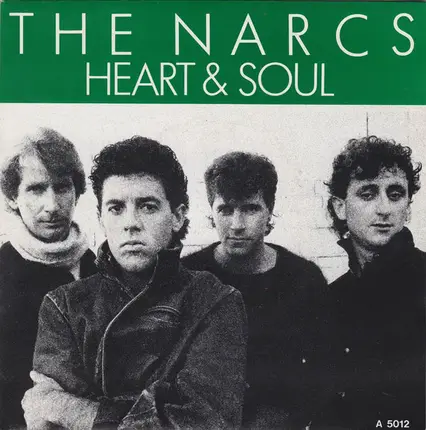 The Narcs - Heart & Soul