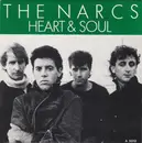 7inch Vinyl Single - The Narcs - Heart & Soul