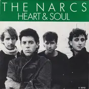 The Narcs - Heart & Soul