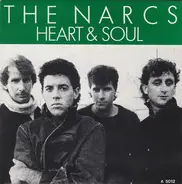 The Narcs - Heart & Soul