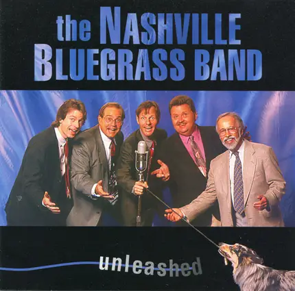 The Nashville Bluegrass Band - Unleashed