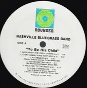 LP - The Nashville Bluegrass Band - To Be His Child
