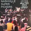 LP - The Nashville Superpickers - Live From Austin City Limits