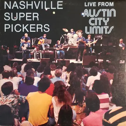 The Nashville Superpickers - Live From Austin City Limits