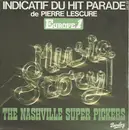 7inch Vinyl Single - The Nashville Superpickers - Music Story