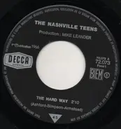 The Nashville Teens - The Hard Way