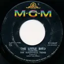 7inch Vinyl Single - The Nashville Teens - The Little Bird