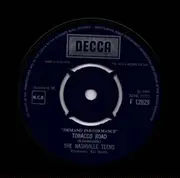 7inch Vinyl Single - The Nashville Teens - Tobacco Road / All Along The Watchtower - Blue Labels