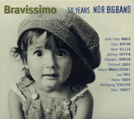 The NDR Big Band - 50 Years NDR Bigband - Bravissimo