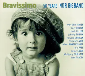 The NDR Big Band - Bravissimo - 50 Years NDR Big Band