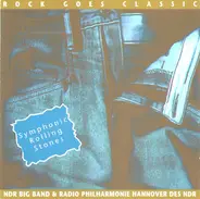 The NDR Big Band & Radio-Philharmonie Hannover Des NDR - Symphonic Rolling Stones