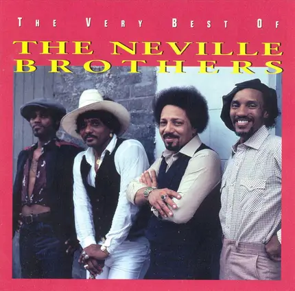 The Neville Brothers - The Very Best Of The Neville Brothers