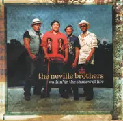CD - The Neville Brothers - Walkin' In The Shadow Of Life