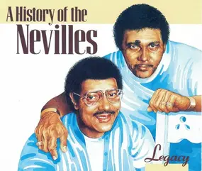 The Neville Brothers - History Of The Nevilles