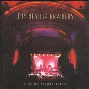 Neville Brothers - Live On Planet Earth