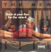 The New 2 Live Crew - Back at Your Ass for the Nine-4