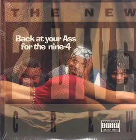 2 Live Crew - Back at Your Ass for the Nine-4