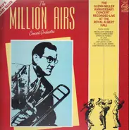The New Million Airs Orchestra - Glenn Miller Anniversary Concert - Recorded Live At The Royal Albert Hall