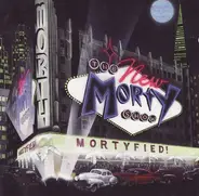 The New Morty Show - Mortyfied!