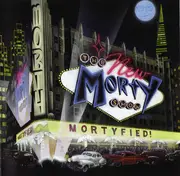 CD - The New Morty Show - Mortyfied!