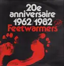 LP - Feetwarmers - 20e Anniversaire 1962/1982