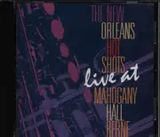 CD - The New Orleans Hot Shots - Live At Mahogany Hall Berne