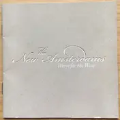 The New Amsterdams - Worse for the Wear