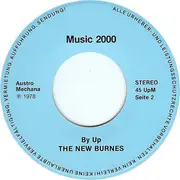 7inch Vinyl Single - The New Burnes - Everybody Loves Me / By Up