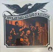The New Black Eagle Jazz Band - In Manassas