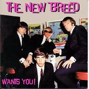 The New Breed - The New  Breed Wants You!
