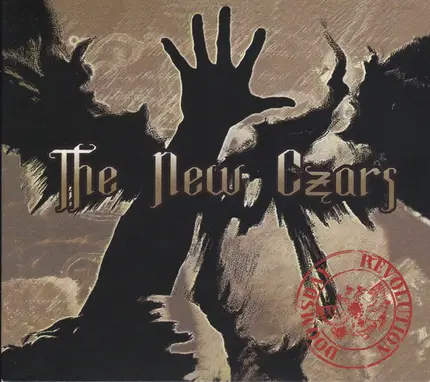 The New Czars - Doomsday Revolution