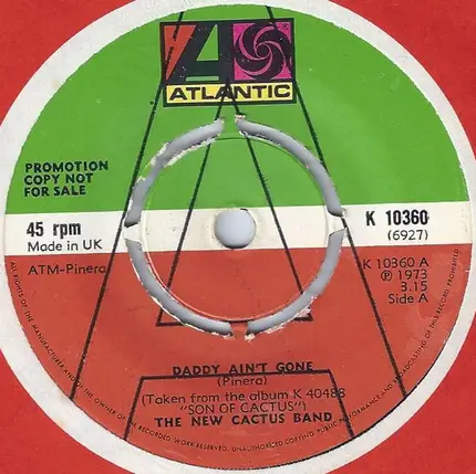 The New Cactus Band - Daddy Ain't Gone / Blue Gypsy Woman