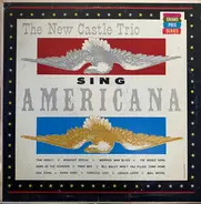 The New Castle Trio - Sing Americana