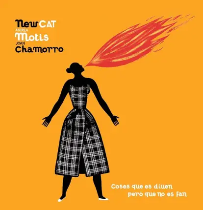 The New Catalan Ensemble , Andrea Motis , Joan Chamorro - Coses Que Es Diuen Però Que No Es Fan