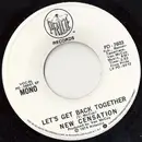 7inch Vinyl Single - The New Censation - Let's Get Back Together