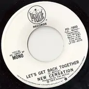 The New Censation - Let's Get Back Together