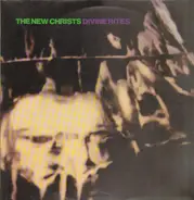 The New Christs - Divine Rites